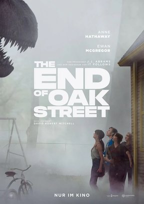 The End of Oak Street Plakat